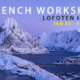 Muench Workshops Lofoten